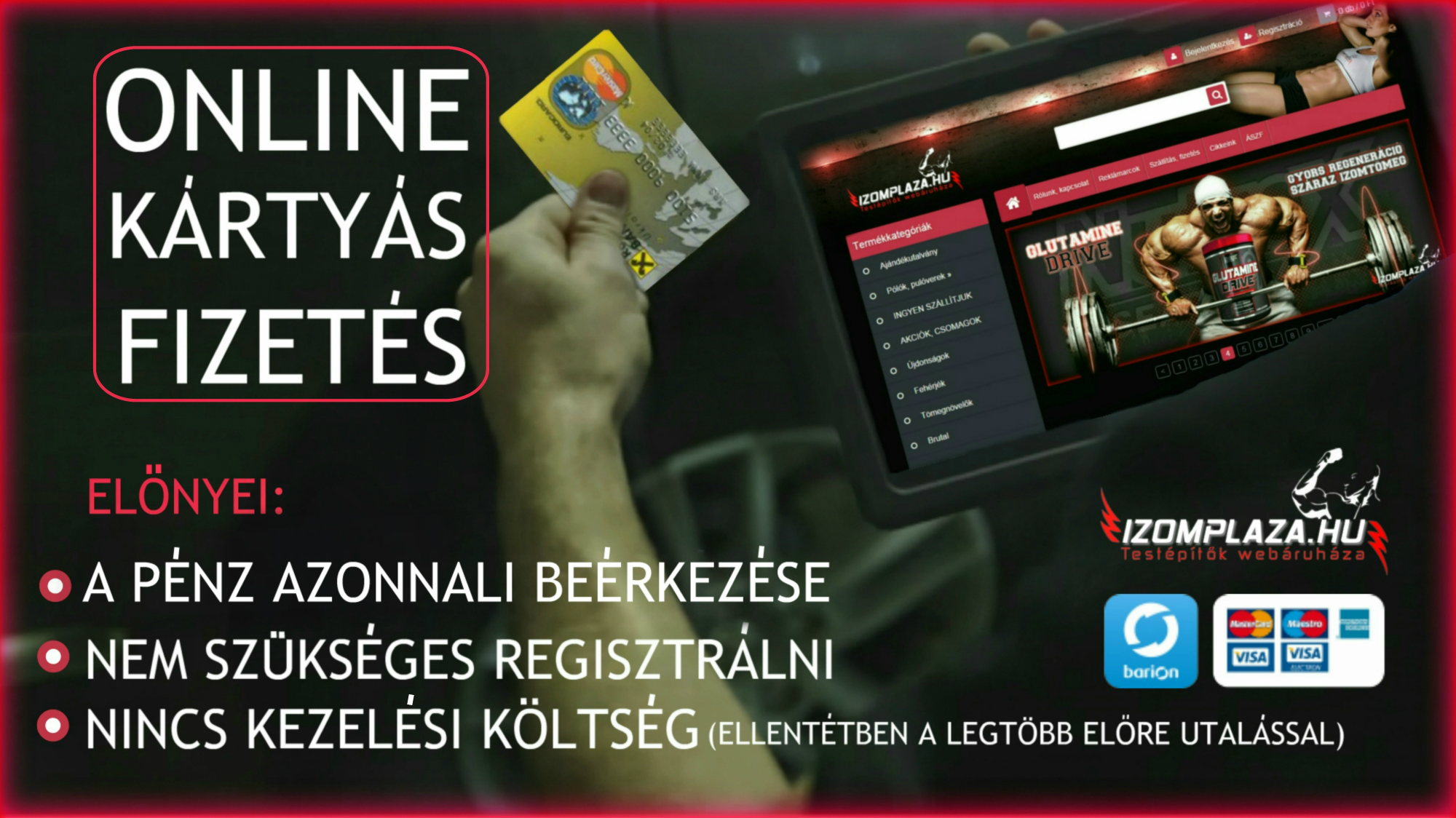 Bankkártyás fizetés - Izomplaza.hu Testépítők Webáruháza